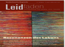 Buchtipp - Leidfaden 2025 Jg. 14, Heft 2: Resonanzen des Lebens