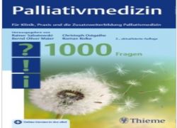 Buchtipp - Sabatowski/Oliver Maier/Ostgathe/Rolke (Hrsg.): Palliativmedizin - 1000 Fragen