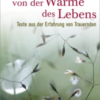Buchtipp - Voss-Eiser, Mechtild (Hrsg.): “Noch einmal sprechen von der Wärme des Lebens”