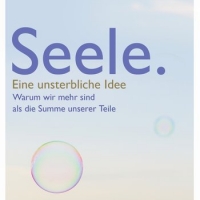 Buchtipp - Thomas Vasek: “Seele. Eine unsterbliche Idee”