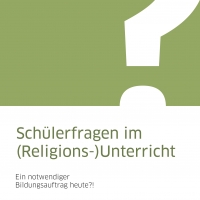 Buchtipp - Heike Lindner/ Mirjam Zimmermann (Hg.): “Schülerfragen im (Religions-) Unterricht”