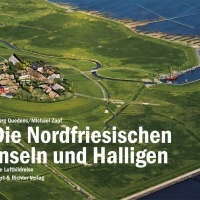 Buchtipp - Georg Quedens; Michael Zapf: “Die Nordfriesischen Inseln und Halligen”