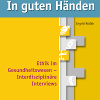 Buchtipp - Ingrid Kollak : “In guten Händen. Ethik im Gesundheitswesen” (DVD)