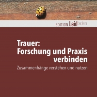 Buchtipp - Heidi Müller, Hildegard Willmann: “Trauer: Forschung und Praxis verbinden”