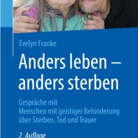 Buchtipp - Evelyn Franke: “Anders leben - anders sterben”