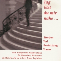 Buchtipp-Susanne Breit-Keßler und Norbert Dennerlein (Hg.):“Jeden Tag bist Du mir nahe…”