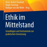 Buchtipp: Ethik im Mittelstand. Grundlagen und Instrumente zur praktischen Umsetzung