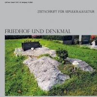 Buchtipp - “Friedhof und Denkmal  Zeitschrift für Sepulkralkultur”: Heft 1-2017 erschienen!
