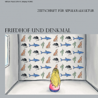 Buchtipp - “Friedhof und Denkmal  Zeitschrift für Sepulkralkultur”: Heft 2 -2016, erschienen!