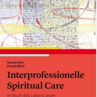 Buchtipp: Renata Aebi, Pascal Mösli - Interprofessionelle Spiritual Care
