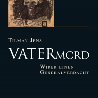 Buchtipp - Tilman Jens : “Vatermord. Wider einen Generalverdacht”