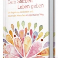 Buchtipp -  Monika Müller: Dem Sterben Leben geben
