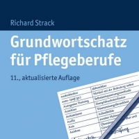 Buchtipp - Richard Strack: “Grundwortschatz für Pflegeberufe”