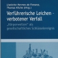 Buchtipp - Liselotte Hermes da Fonseca, Thomas Kliche (Hrsg.): Verführerische Leichen - verbotener V