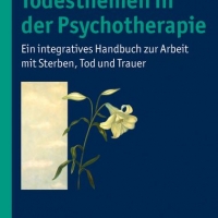 Buchtipp - Ralf T. Vogel: “Todesthemen in der Psychotherapie”