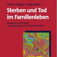 Buchtipp - M. Haagen , B. Möller: “Sterben und Tod im Familienleben”