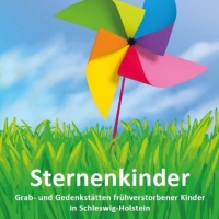 Buchtipp: Sternenkinder. Grab- und Gedenkstätten frühverstorbener Kinder in Schleswig-Holstein