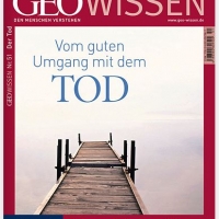 Buchtipp - GEO WISSEN: “Vom guten Umgang mit dem Tod ”