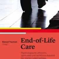 Buchtipp: (Hg.) Manuel Trachsel - End-of-Life Care