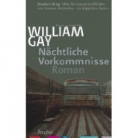 Buchtipp-William Gay: “Nächtliche Vorkommnisse”