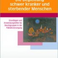 Buchtipp - Lang/Schmeling-Kludas/Koch: “Die Begleitung schwer kranker und sterbender Menschen”