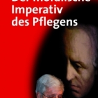 Buchtipp - Richard Taylor: “Der moralische Imperativ des Pflegens”